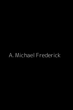 Anthony Michael Frederick